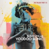 Voodoo Sonic (The Trilogy, Pt. 1) - EP artwork
