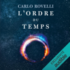 L'ordre du temps - Carlo Rovelli