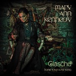 Mary Ann Kennedy - Òran do Ghlaschu