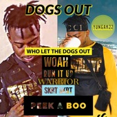 Who Let the Dogs Out artwork