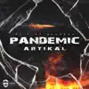 Pandemic - Single album lyrics, reviews, download