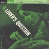 A Lover's Question - Single