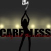 Careless