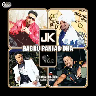 Gabru Panjab Dha by JK album reviews, ratings, credits