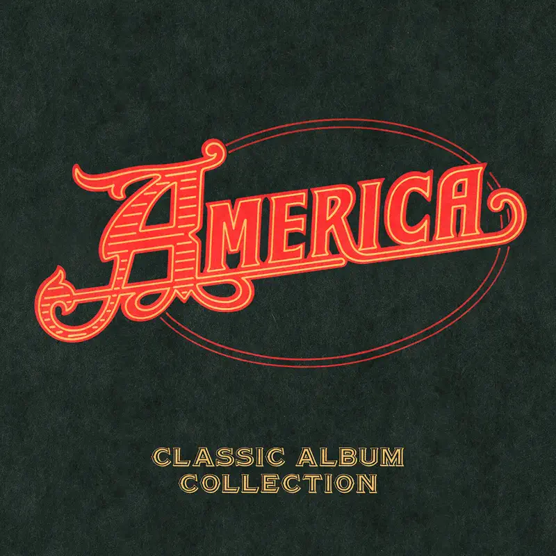 America - Capitol Years Box Set - Classic Album Collection (2019) [iTunes Plus AAC M4A]-新房子