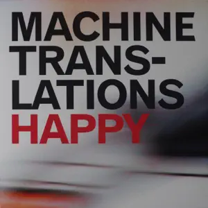 Machine Translations