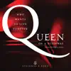 Who Wants to Live Forever: Queen on a Steinway album lyrics, reviews, download