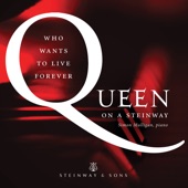 Who Wants to Live Forever: Queen on a Steinway artwork