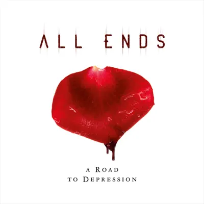 A Road to Depression - All Ends