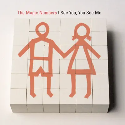 I See You, You See Me - Single - The Magic Numbers