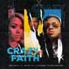 Crazy Faith (feat. HeeSun Lee & Jor'dan Armstrong) - Single