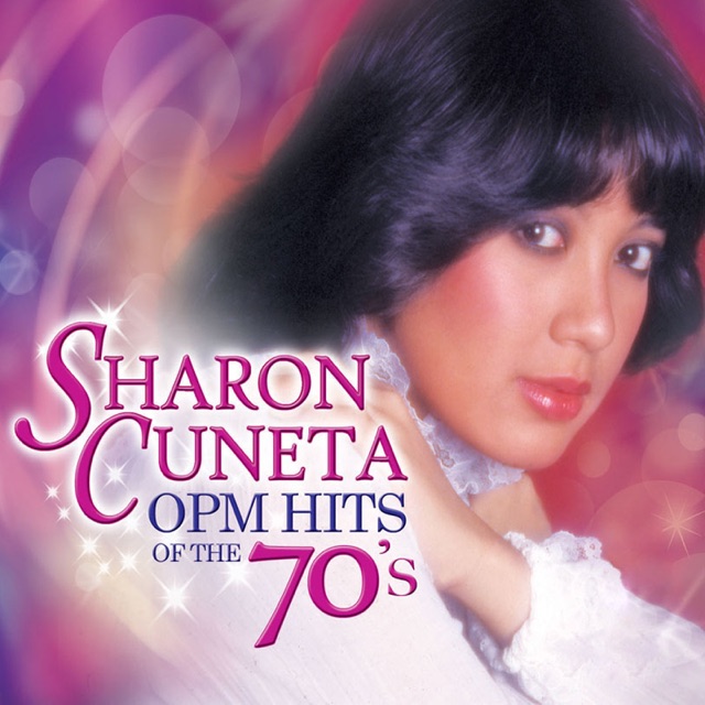 Sharon Cuneta Sharon Cuneta OPM Hits Of The 70's Album Cover