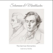 Schumann and Mendelssohn: The German Romantics artwork