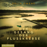 Delia Owens - Der Gesang der Flusskrebse artwork