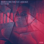 Keep Moving (feat. Lucia Haze) artwork