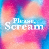 Please, Scream artwork