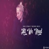 MerOne Music All We Need - Single