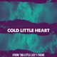 COLD LITTLE HEART cover art