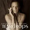 Stream & download Teardrops (feat. Gerith Sommer) - EP