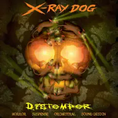 Distemper by X-Ray Dog album reviews, ratings, credits