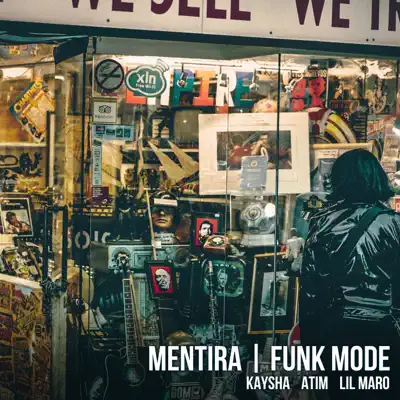 Mentira (feat. Lil Maro) [Funk Mode] - Single - Kaysha