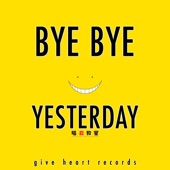 Bye Bye Yesterday (From "Assassination Classroom") artwork