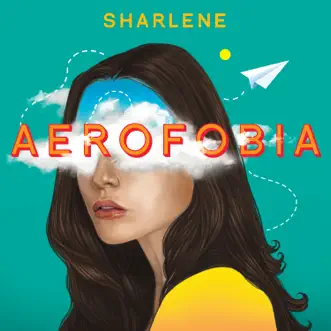 Aerofobia by Sharlene song reviws