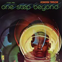 One Step Beyond by Johnnie Taylor album reviews, ratings, credits