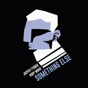 Something Else (feat. Ruby Wood) - Single