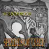 Shades of Grey - Single album lyrics, reviews, download