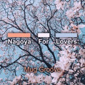 Nagoya For Lovers artwork