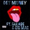 Get Money (feat. Faradé & Osi Mac) - Ehizoje lyrics