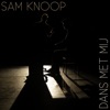 Dans Met Mij - Single