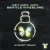 Bottle the Feeling (HVRCRFT Remix) - Single album lyrics, reviews, download