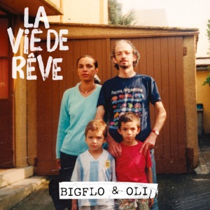 Bigflo & Oli & Petit Biscuit Demain