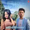 Bheegi Bheegi song lyrics