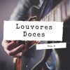 Louvores Doces, Vol. 3, 2019