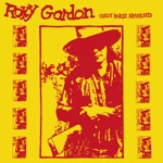 Roxy Gordon - Why Do I Miss Someone?