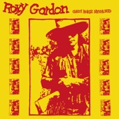 Roxy Gordon - Crazy Horse Is Alive