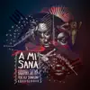 A Mi Sana (Dance with Me) - Single album lyrics, reviews, download