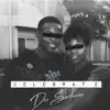 Stream & download Celebrate (feat. Speedy Ace) - Single