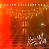 Know Me Too Well (with Danna Paola) by New Hope Club iTunes Track 2