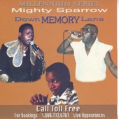 Mighty Sparrow - Don't Go Joe