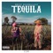 Tequila - Broz Rodriguez lyrics