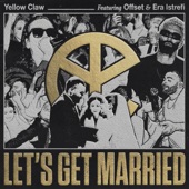 Let’s Get Married (feat. Offset & Era Istrefi) artwork