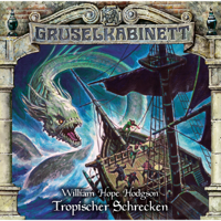 Gruselkabinett - Folge 154: Tropischer Schrecken artwork