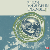 III - Elijah McLaughlin Ensemble