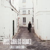 Calle Santa Ana - José Carlos Gómez