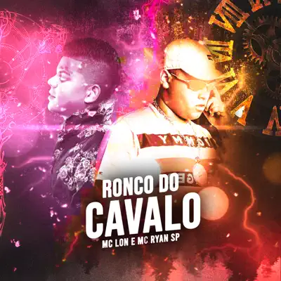 Ronco do Cavalo - Single - Mc Lon