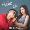 Hello ที่รัก... (feat. SweetyFaker) - Single